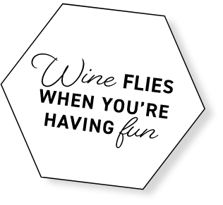 Wine flies when you're having fun